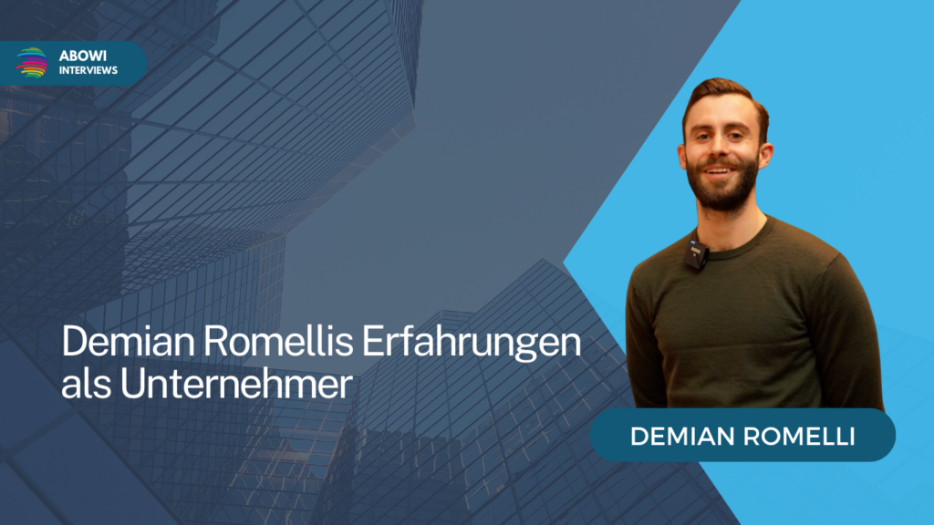 Demian Romellis Erfahrungen als Unternehmer