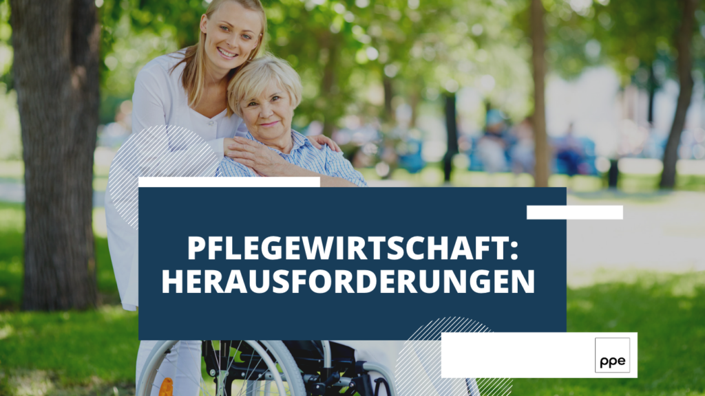 PPE Germany - Pflegewirtschaft