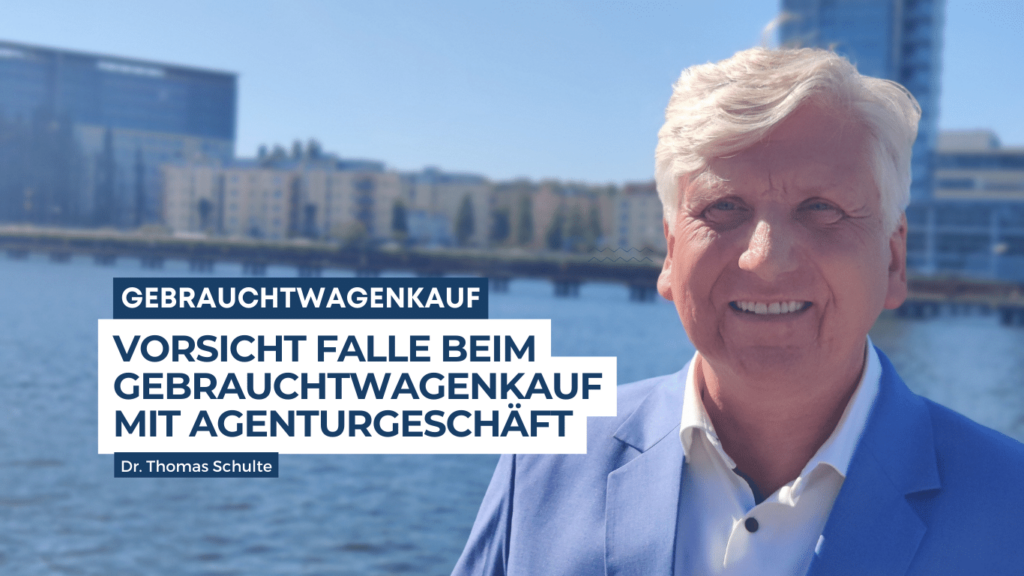 Dr Thomas Schulte - Falle beim Gebrauchtwagenkauf