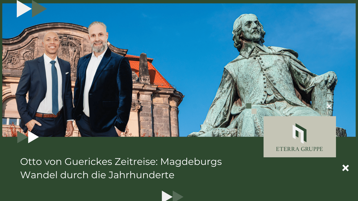 Eterra Gruppe - Otto von Guericke in Magdeburg mit Sven Bading und Daniel Slenters