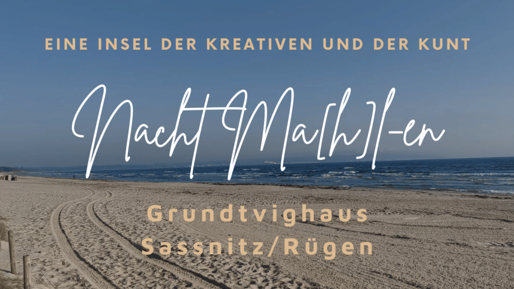 Kunst und Kultur auf Rügen - Nachmahlen mit ABOWI