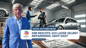 mir reichts, ich lasse selbst reparieren - ABOWI Law