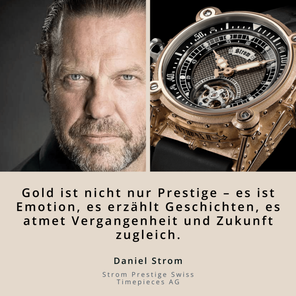 Gold ist nicht nur Prestige - Daniel Strom