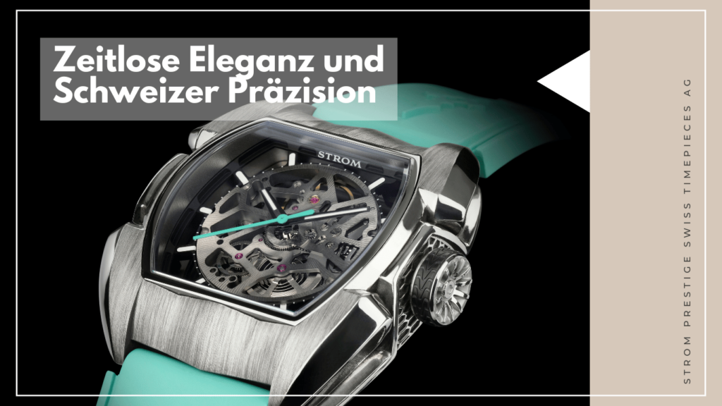 Schweizer Luxusuhren von Strom Prestige Timepieces AG