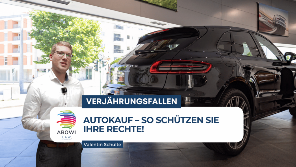 Verjährungsfallen beim Autokauf – So schützen Sie Ihre Rechte - Valentin Schulte