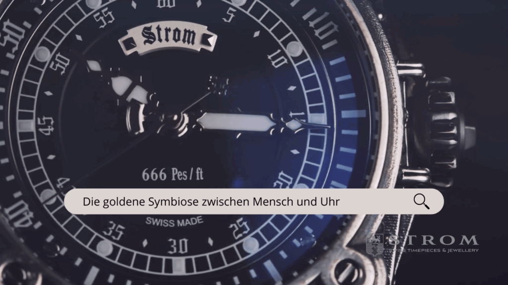 Die goldene Symbiose zwischen Mensch und Uhr - Strom Prestige Swiss Timepieces AG
