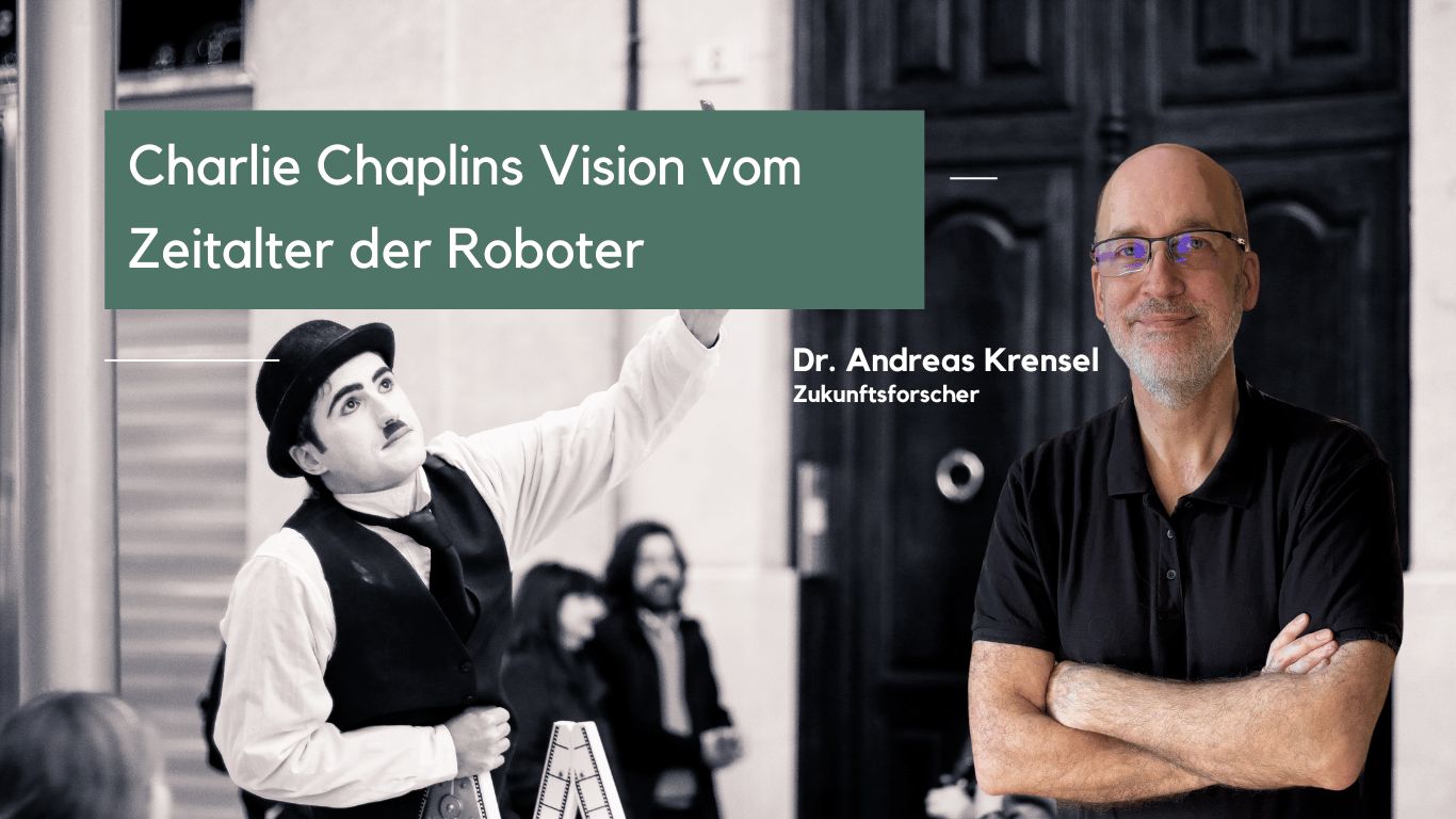 Charlie Chaplins Vision vom Zeitalter der Roboter - Eyroq