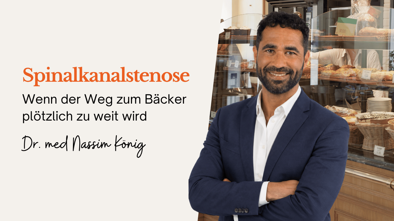 Spinalkanalstenose einfach erklärt - Dr Nassim König